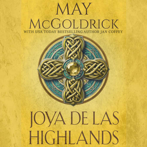 Audiolibro Joya de las Highlands - May McGoldrick - Sonia Virtual-Voice