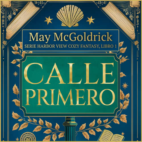 Audiolibro Calle Primero - May McGoldrick - Sonia Virtual-Voice