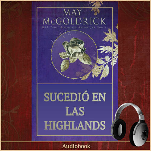 Audiolibro Sucedió en las Highlands - May McGoldrick - Sonia Virtual-Voice