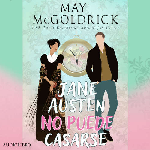 Audiolibro Jane Austen no Puede Casarse - May McGoldrick - Sonia Virtual-Voice
