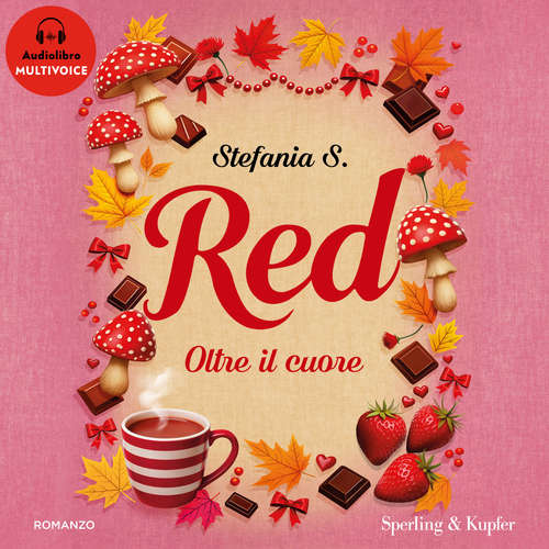 Audio libro Red. Oltre il cuore - S. Stefania - Rusconi Stefania