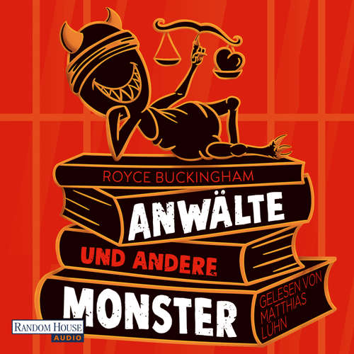 Hoerbuch Anwälte und andere Monster - Royce Buckingham - Matthias Lühn