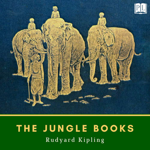 Audiobook The Jungle Books - Rudyard Kipling - Phil Chenevert