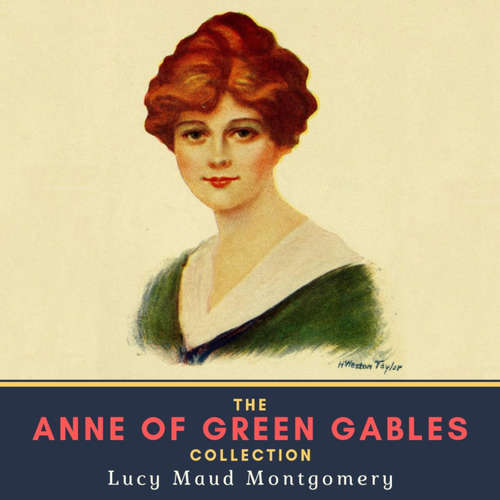 Audiobook The Anne of Green Gables Collection - Lucy Maud Montgomery - Susan Bones