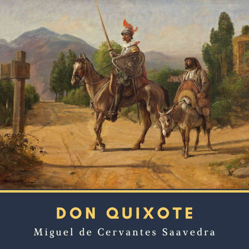 Audiobook Don Quixote - Miguel de Cervantes Saavedra - Zacharias Prewett