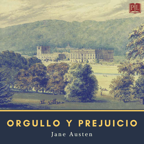 Audiolibro Orgullo y prejuicio - Jane Austen - Victor Villarraza