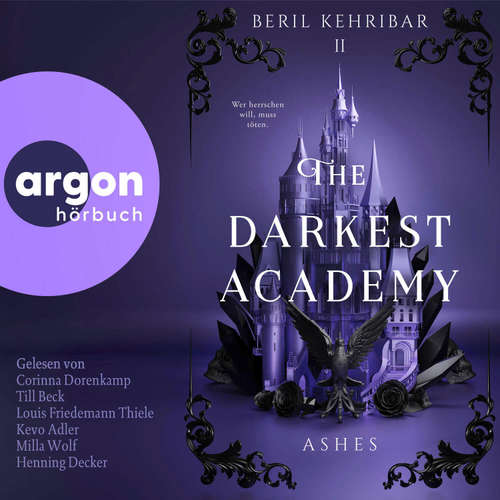 Hoerbuch The Darkest Academy 2 – Ashes - Beril Kehribar - Corinna Dorenkamp
