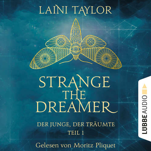 Der Junge, der träumte - Strange the Dreamer, Teil 1