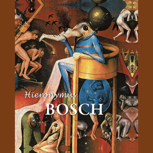 Hoerbuch Hieronymus Bosch - Virginia Pitts Rembert - Male synthesized voice