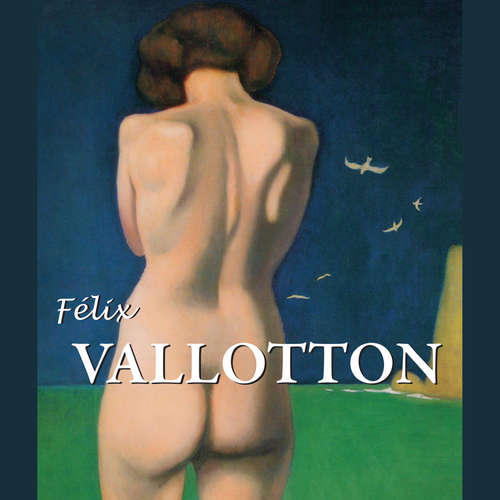 Hoerbuch Félix Vallotton - Nathalia Brodskaïa - Male synthesized voice