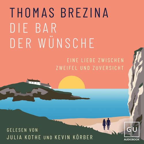 Hoerbuch Die Bar der Wünsche - Thomas Brezina - Anne Rab