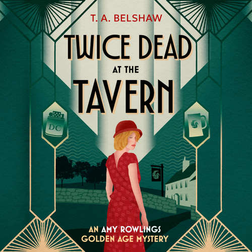 Audiobook Twice Dead at the Tavern - T. A. Belshaw - Gemma Lawrence