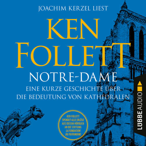 Notre-Dame - Eine kurze Geschichte über die Bedeutung von Kathedralen