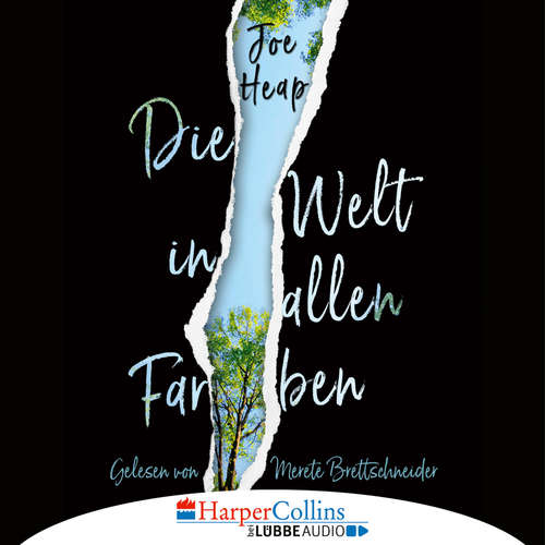 Hoerbuch Die Welt in allen Farben - Joe Heap - Merete Brettschneider Hoerbuch Die Welt in allen Farben - Joe Heap - Merete Brettschneider