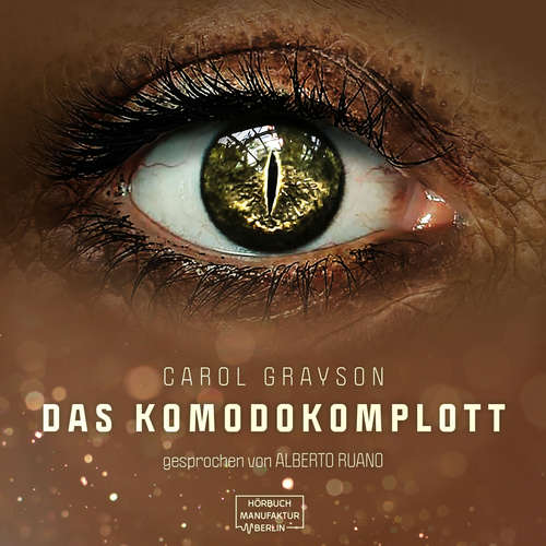 Hoerbuch Komodo Komplott - Carol Grayson - Alberto Ruano Hoerbuch Komodo Komplott - Carol Grayson - Alberto Ruano