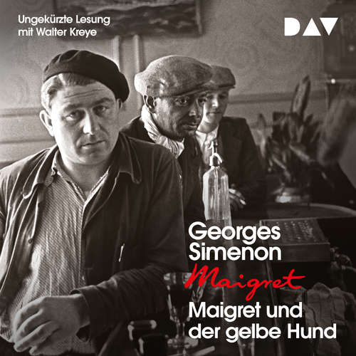Hoerbuch Maigret und der gelbe Hund - Georges Simenon - Walter Kreye Hoerbuch Maigret und der gelbe Hund - Georges Simenon - Walter Kreye