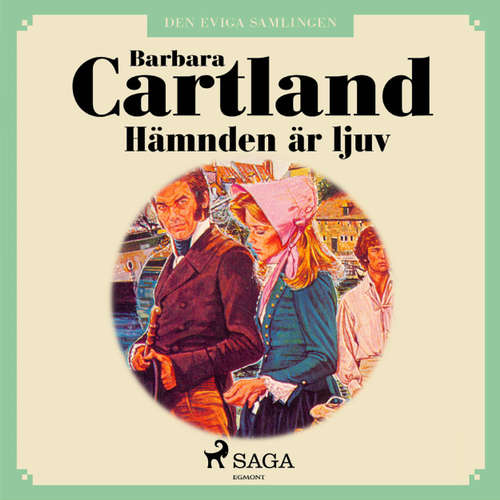 Audiokniha Hämnden är ljuv - Den eviga samlingen 25 - Barbara Cartland - Nina Haber Audiokniha Hämnden är ljuv - Den eviga samlingen 25 - Barbara Cartland - Nina Haber