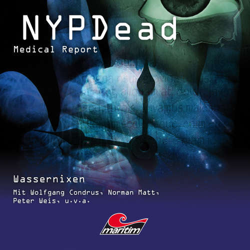Hoerbuch NYPDead - Medical Report, Folge 6: Wassernixen - Andreas Masuth - Wolfgang Condrus