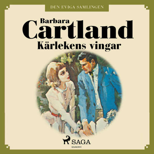 Audiokniha Kärlekens vingar - Den eviga samlingen 46 - Barbara Cartland - Ida Olsson Audiokniha Kärlekens vingar - Den eviga samlingen 46 - Barbara Cartland - Ida Olsson