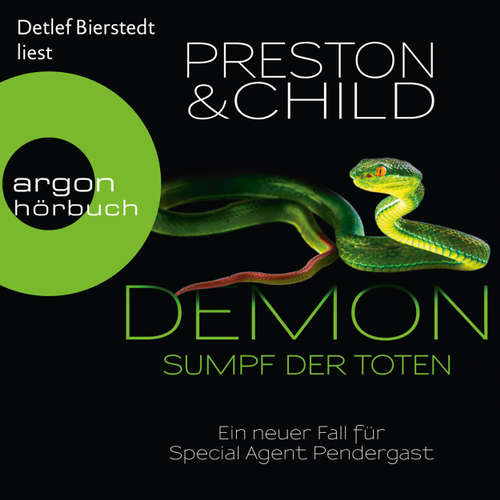 Hoerbuch Demon - Sumpf der Toten - Ein neuer Fall für Special Agent Pendergast - Douglas Preston - Detlef Bierstedt Hoerbuch Demon - Sumpf der Toten - Ein neuer Fall für Special Agent Pendergast - Douglas Preston - Detlef Bierstedt