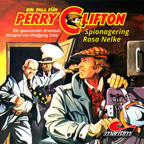 Hoerbuch Perry Clifton, Folge 2: Spionagering Rosa Nelke - Wolfgang Ecke - Heiner Schmidt