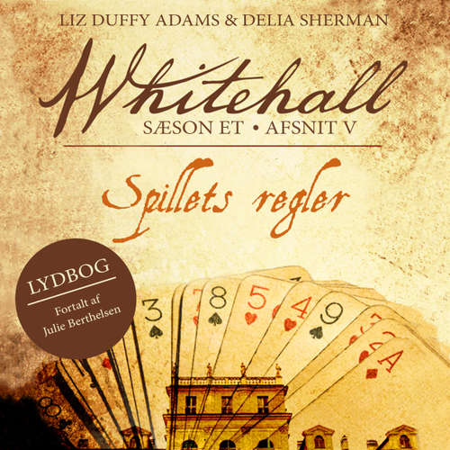 Audiokniha Spillets regler - Whitehall 5 - Liz Duffy Adams - Julie Berthelsen Audiokniha Spillets regler - Whitehall 5 - Liz Duffy Adams - Julie Berthelsen
