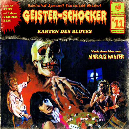Hoerbuch Geister-Schocker, Folge 11: Die Karten des Blutes - Markus Winter - Marin Keßler Hoerbuch Geister-Schocker, Folge 11: Die Karten des Blutes - Markus Winter - Marin Keßler