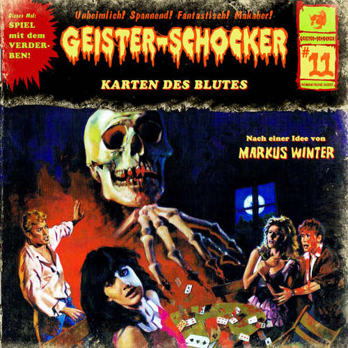 Hoerbuch Geister-Schocker, Folge 11: Die Karten des Blutes - Markus Winter - Marin Keßler