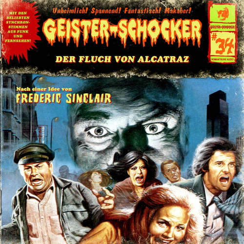 Hoerbuch Geister-Schocker, Folge 34: Der Fluch von Alcatraz - Frederic Sinclair - Karen Schulz-Vobach
