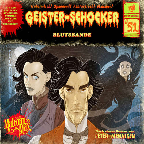 Hoerbuch Geister-Schocker, Folge 51: Blutsbande - Peter Mennigen - Helgo Liebig