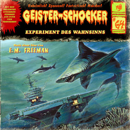 Hoerbuch Geister-Schocker, Folge 64: Experiment des Wahnsinns - E. M. Freeman - Eckart Dux