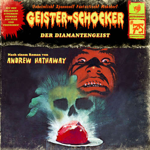 Hoerbuch Geister-Schocker, Folge 75: Der Diamantengeist - Andrew Hathaway - Patrick Bach