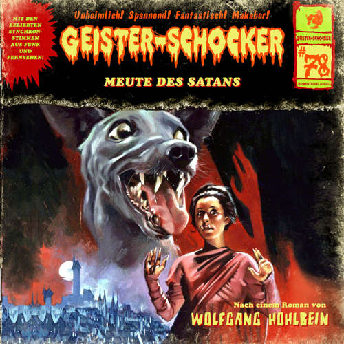 Hoerbuch Geister-Schocker, Folge 78: Meute des Satans - Wolfgang Hohlbein - Thomas Nero Wolff