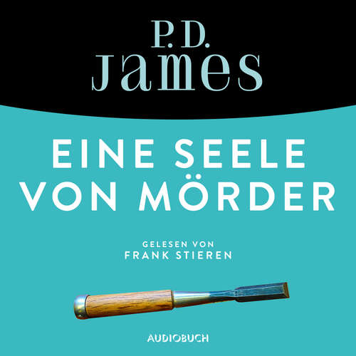 Eine Seele von Mörder - Ein Fall für Adam Dalgliesh 2