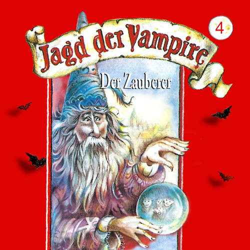 Hoerbuch Jagd der Vampire, Folge 4: Der Zauberer - Hans-Joachim Herwald - Achim Schülke
