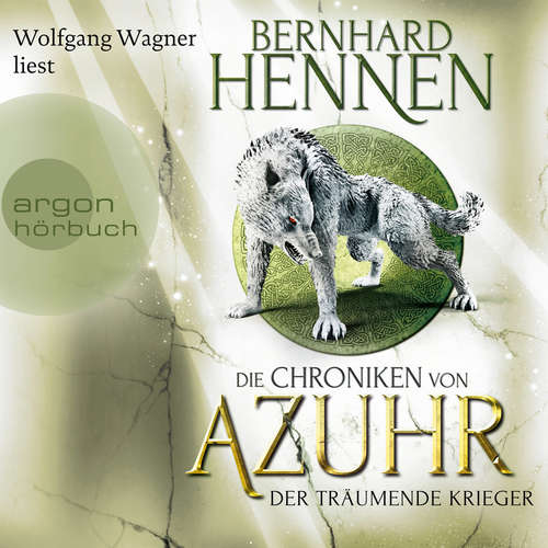 Der träumende Krieger - Die Chroniken von Azuhr, Band 3