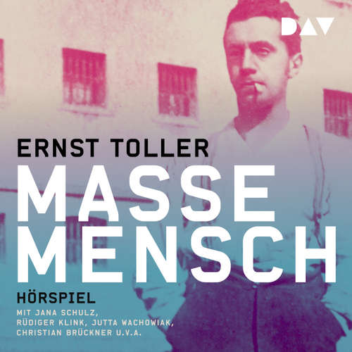 Hoerbuch Masse - Mensch (Hörspiel) - Ernst Toller - Christian Brückner