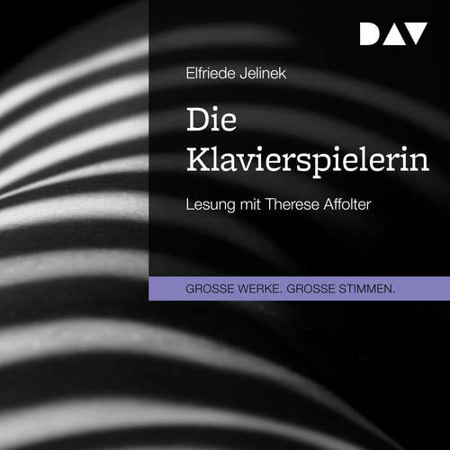 Hoerbuch Die Klavierspielerin - Elfriede Jelinek - Therese Affolter Hoerbuch Die Klavierspielerin - Elfriede Jelinek - Therese Affolter