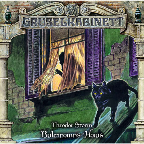 Hoerbuch Gruselkabinett, Folge 153: Bulemann Haus - Theodor Storm - Horst Naumann Hoerbuch Gruselkabinett, Folge 153: Bulemann Haus - Theodor Storm - Horst Naumann