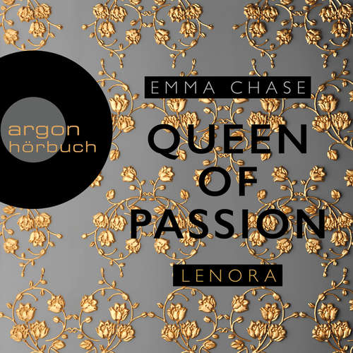 Hoerbuch Queen of Passion - Lenora - Die Prince of Passion-Trilogie, Band 4 - Emma Chase - Eni Winter Hoerbuch Queen of Passion - Lenora - Die Prince of Passion-Trilogie, Band 4 - Emma Chase - Eni Winter