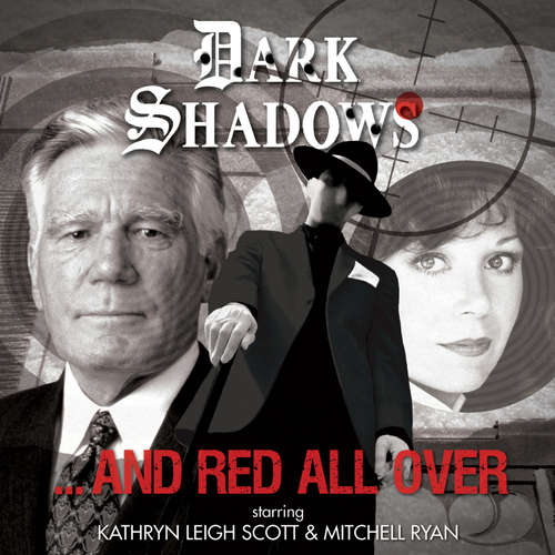 Audiobook Dark Shadows, 50: And Red All Over - Cody Schell - Kathryn Leigh Scott Audiobook Dark Shadows, 50: And Red All Over - Cody Schell - Kathryn Leigh Scott