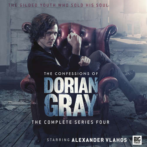 Audiobook The Confessions of Dorian Gray - The complete series four - Roy Gill - Alexander Vlahos