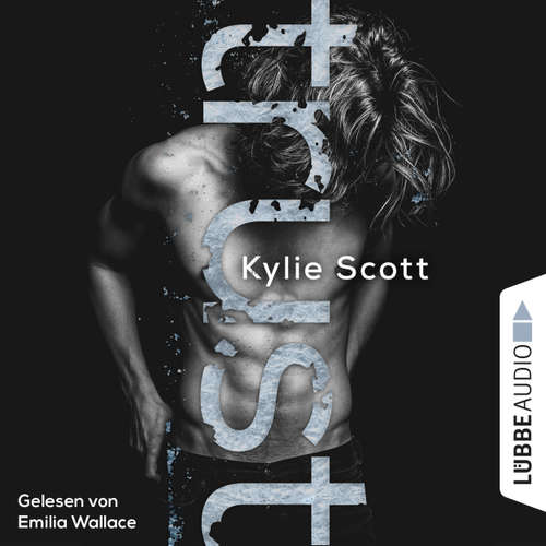 Hoerbuch Trust - Kylie Scott - Emilia Wallace