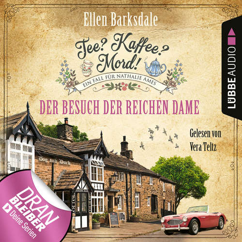 Nathalie Ames ermittelt - Tee? Kaffee? Mord!, Folge 12: Der Besuch der reichen Dame
