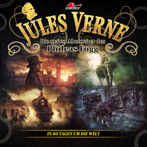 Hoerbuch Jules Verne, Die neuen Abenteuer des Phileas Fogg, In 80 Tagen um die Welt - Markus Topf - Christian Brückner