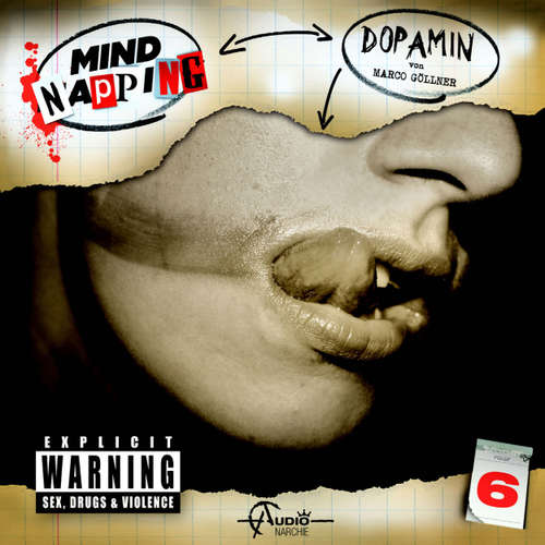Hoerbuch MindNapping, Folge 6: Dopamin - Marco Göllner - Simona Pahl