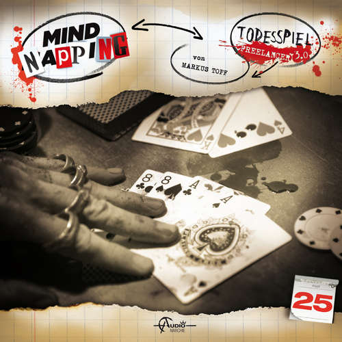 Hoerbuch MindNapping, Folge 25: Todesspiel - Markus Topf - Ekkehardt Belle Hoerbuch MindNapping, Folge 25: Todesspiel - Markus Topf - Ekkehardt Belle