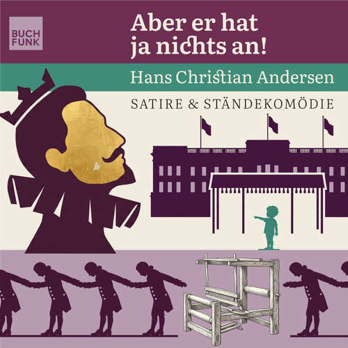Hoerbuch Aber er hat ja nichts an! - Hans Christian Andersen - Julia Preuß