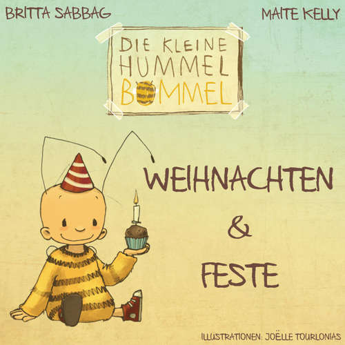 Hoerbuch Weihnachten & Feste mit Hummel Bommel - Hörspiele für Kinder (ab 3 Jahren) - Maite Kelly - Richard Barenberg