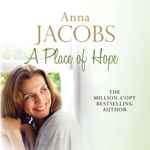 Audiobook A Place of Hope - Anna Jacobs - Julia Franklin